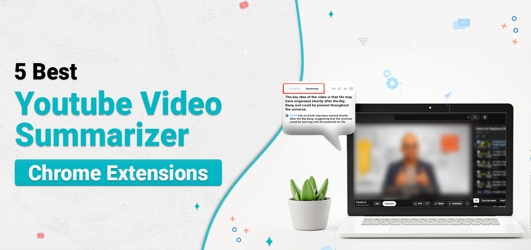 5 Best YouTube Video Summarizers Chrome Extensions